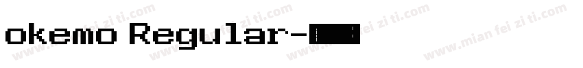 okemo Regular字体转换